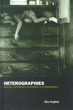 Heterographies: Sexual Difference in French Autobiography