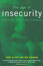 The Age of Insecurity