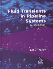 Fluid Transients in Pipeline Systems