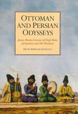 Ottoman and Persian Odysseys