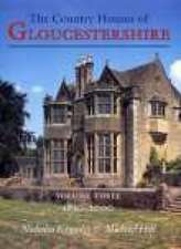 The Country Houses of Gloucestershire