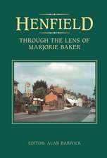 Henfield: Through the Lens of Marjorie Baker