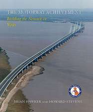 The Motorway Achievement: Wales