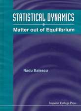 STATISTICAL DYNAMICS