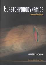 Gohar, R: Elastohydrodynamics (2nd Edition)