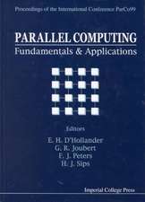 Parallel Computing: Fundamentals and Applications - Proceedings of the International Conference Parco99