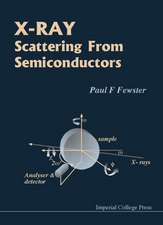 X-Ray Scattering from Semiconductors (2nd Edition)