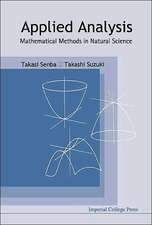 Applied Analysis: Mathematical Methods in Natural Science