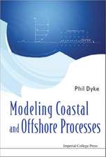 MODELING COASTAL & OFFSHORE PROCESSES