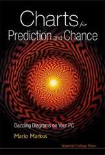 Charts for Prediction and Chance: Dazzling Diagrams on Your PC