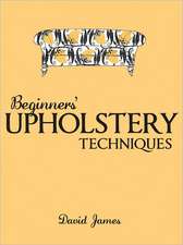 Beginners′ Upholstery Techniques