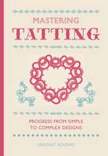 Mastering Tatting