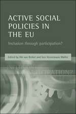 Active social policies in the EU – Inclusion throu gh participation?