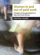 Women in and out of paid work: Changes across generations in Italy and Britain