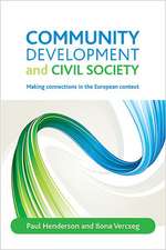 Community development and civil society – Making c onnections in the European context