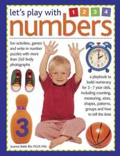 Let's Play with Numbers: Fun Activities, Games and Write-In Number Puzzles with More Than 260 Lively Photographs