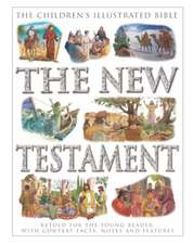 Children's Illustrated Bible: The New Testament