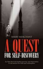 A Quest for Self Discovery