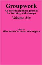 Groupwork Volume Six