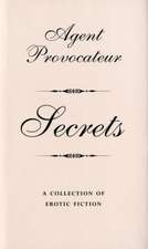 Agent Provocateur: Secrets