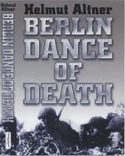 BERLIN DANCE OF DEATH