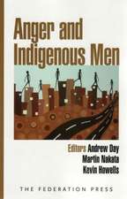 Anger and Indigenous Men