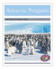 Antarctic Penguins PM Non Fiction Level 23&24 Silver: Animal Facts Polar Animals