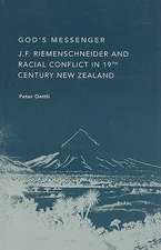 God's Messenger: J.F Riemenschneider & Racial Confilict in 19th Century New Zealand