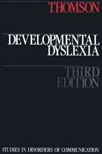 Thomson: Developmental Dyslexia 3e