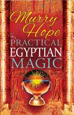 Practical Egyptian Magic