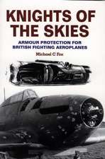 Knights of the Skies: Armour Protection for British Fighting Aeroplanes