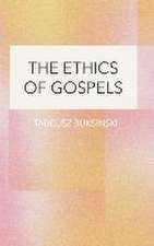 The Ethics of Gospels