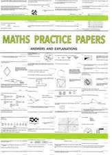 Maths Practice Papers for Senior School Entry - Answers and Explanations