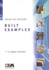 Solar Air Systems - Built Examples