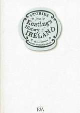 Stories from Keating's History of Ireland