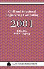 Civil and Structural Engineering Computing: 2001