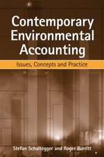 Contemporary Environmental Accounting: Issues, Concepts and Practice