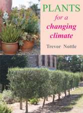 Plants for a Changing Climate