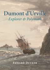 Dumont dUrville: Explorer & Polymath