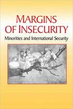 Margins of Insecurity – Minorities and International Security