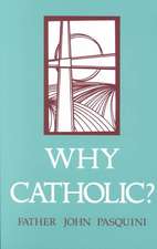 Why Catholic?