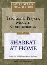 My People's Prayer Book: Shabbat at Home