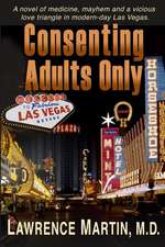 Consenting Adults Only