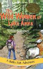 The Wild Women of Lake Anna