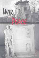 WAR & PEACE 3