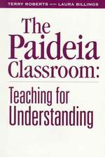 The Paideia Classroom