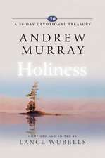 Andrew Murray on Holiness