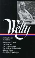 Eudora Welty: Stories, Essays, and Memoirs