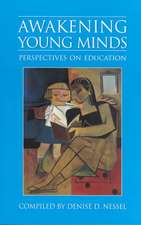 Awakening Young Minds: Perspectives on Education