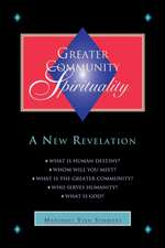 Greater Community Spirituality